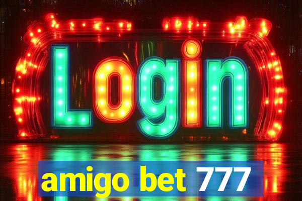 amigo bet 777